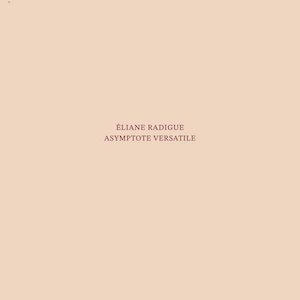 画像1: Eliane Radigue "ASYMPTOTE VERSATILE (1963-64)" [CD]