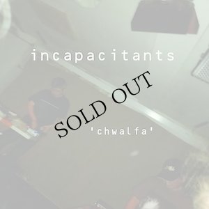 画像1: Incapacitants "Chwalfa" [CD]