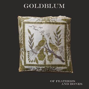 画像1: Goldblum "Of Feathers and Bones" [LP]