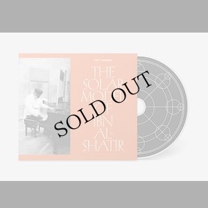 画像2: Pat Thomas "The Solar Model of Ibn Al-Shatir" [CD]