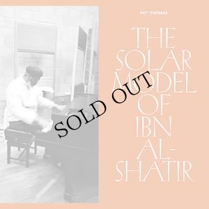 画像1: Pat Thomas "The Solar Model of Ibn Al-Shatir" [CD]