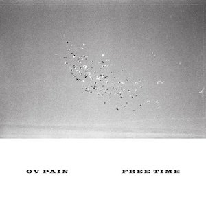画像1: Ov Pain "Free Time" [LP]