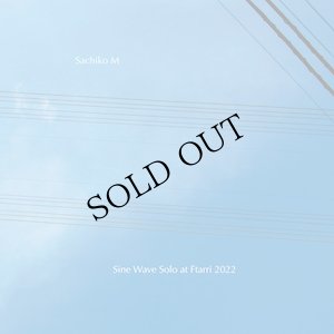画像1: Sachiko M "Sine Wave Solo at Ftarri 2022" [CD]