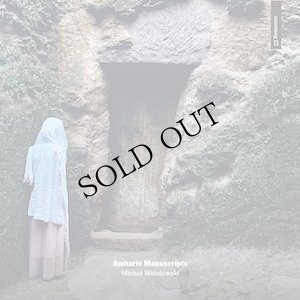 画像1: Michal Wisniowski "Amharic Manuscripts" [CD]