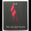 M.B. "The Second Death" [CD-R]