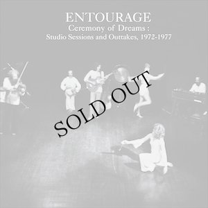 画像1: Entourage "Ceremony of Dreams : Studio Sessions & Outtakes, 1972-1977" [3CD]