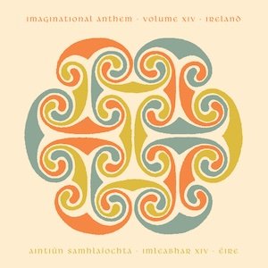画像2: V.A "Imaginational Anthem vol. 14 : Ireland" [LP]