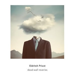 画像1: Eldritch Priest "dead-wall reveries" [CD]