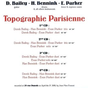 画像5: Derek Bailey, Han Bennink, Evan Parker "Topographie Parisienne (Dunois, April 3d, 1981)" [4CD Box]