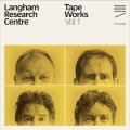 Langham Research Centre "Tape Works Vol. 1" [CD]