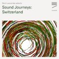 V.A "Sound Journeys: Switzerland" [CD]
