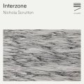 Nichola Scrutton "Interzone" [CD]