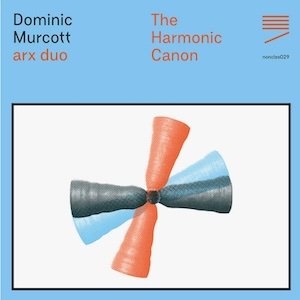 画像2: Dominic Murcott / arx duo "The Harmonic Canon" [LP]