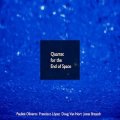 Pauline Oliveros / Francisco Lopez / Doug Van Nort / Jonas Braasch "Quartet for the End of Space" [CD]