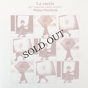 画像1: Walter Marchetti "La Caccia (Da Arpocrate Seduto Sul Loto)" [LP]
