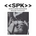 SPK "Information Overload Unit" [CD + 12 pages booklet]
