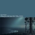 Rod Modell "Frequencies In The Fog" [Dirty grey coloured - LP]