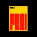MKB Fraction Provisoire + Jac Berrocal "Feu !" [CD - Deluxe A5 Digipak]
