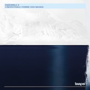 画像2: Ensemble 0 "L'Incroyable Femme Des Neiges" [white LP]