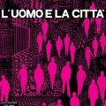 Piero Umiliani "L'Uomo E La Citta" [CD]