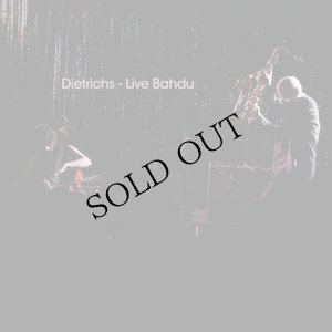 画像1: Dietrichs (Don Dietrich & Camille Dietrich) "Live Bahdu" [CD]