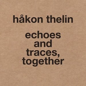画像1: Hakon Thelin "echoes and traces, together" [CD + Booklet + Art cards - Box set]