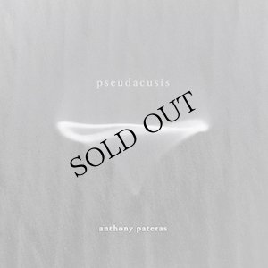 画像1: Anthony Pateras "Pseudacusis" [CD]