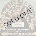 Antonio Infantino e i Tarantolati di Tricarico "Follie Del Divino Spirito Santo" [CD]