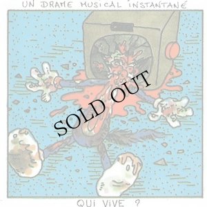 画像1: Un Drame Musical Instantane "Qui vive ?" [CD]