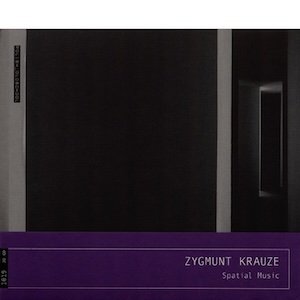 画像1: Zygmunt Krauze "Spatial Music" [CD]