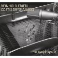 Reinhold Friedll "ta amfotera en / two into one" [CD]