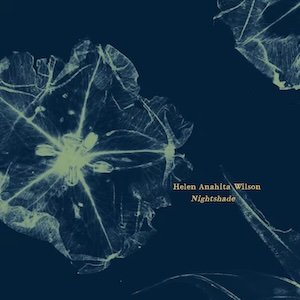 画像1: Helen Anahita Wilson "Nightshade" [CD]