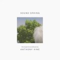 Anthony Vine "Sound Spring" [CD]