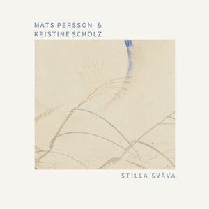 画像1: Mats Persson & Kristine Scholz "stilla svava" [CD]