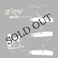 Z'ev "As / If / When (1978-83)" [Clear LP]
