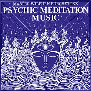 画像1: Master Wilburn Burchette "Psychic Meditation Music" [LP]