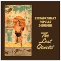 Extraordinary Popular Delusions "The Last Quintet" [2CD]