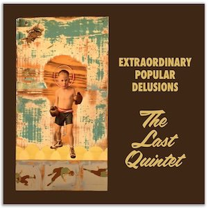 画像1: Extraordinary Popular Delusions "The Last Quintet" [2CD]