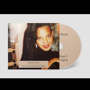 画像2: Ishmael Reed "Every Time I Feel the Spirit" [2CD]