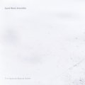 Quiet Music Ensemble "The Mysteries Beyond Matter [remastered 10th anniversary edition]" [CD + fold out card sleeve]
