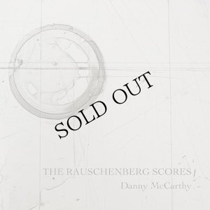 画像1: Danny McCarthy "The Rauschenberg Scores" [CD + A3 size fold out sleeve]