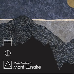 画像1: 仲野麻紀 - Maki Nakano "月の山 - Mont Lunaire" [CD]