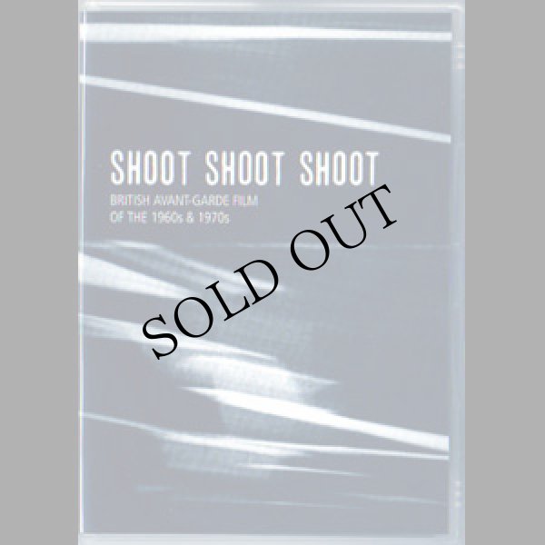 画像1: V.A "Shoot Shoot Shoot: British Avant-Garde Film of the 1960s & 1970s" [PAL DVD]