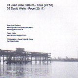 画像: Juan Jose Calarco & David Wells "Foce" [CD-R]