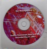 画像: Gen Ken Montgomery "Twenty Third Street, New York City" [CD-R]