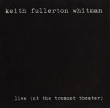 画像: Keith Fullerton Whitman "Live (At The Tremont Theater)" [7"]