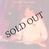画像: Ben Miller/degeneration "Over and Out" [CD-R]