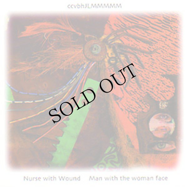 画像1: Nurse With Wound "Man with the Woman Face" [CD]