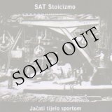 画像: Sat Stoicizmo "Jacati Tijelo Sportom" [CD-R]