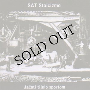 画像: Sat Stoicizmo "Jacati Tijelo Sportom" [CD-R]
